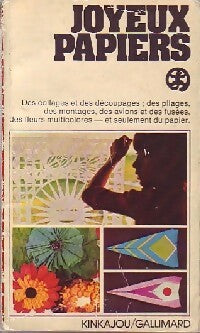 Joyeux papiers - Marie-Françoise Héron -  Kinkajou - Livre