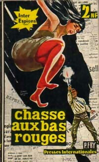 Chasse aux bas rouges - Peter Fry -  Inter-Espions Choc - Livre