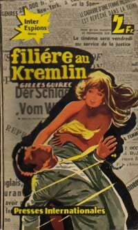 Filière au Kremlin - Gilles Guirec -  Inter-Espions Choc - Livre