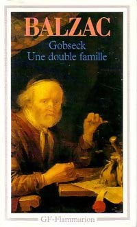 Gobsek / Une double famille - Honoré De Balzac -  GF - Livre