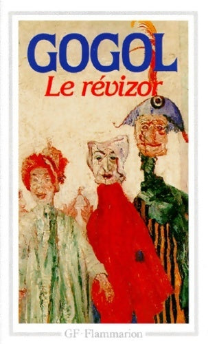 Le révizor - Nicolas Gogol -  GF - Livre