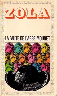 La faute de l'abbé Mouret - Emile Zola -  GF - Livre