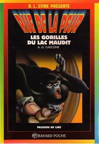 Les gorilles du lac maudit - A.G. Cascone -  Rue de la peur - Livre