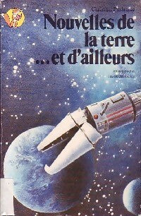 Nouvelles de la terre et d'ailleurs - Christian Poslaniec -  Renard Poche - Livre