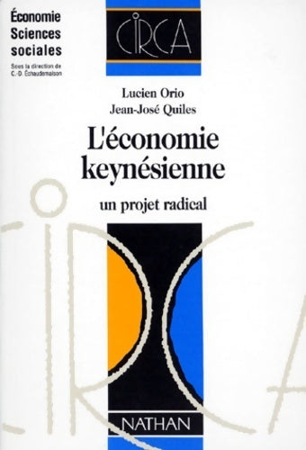 L'économie keynésienne - Lucien Orio -  CIRCA - Livre