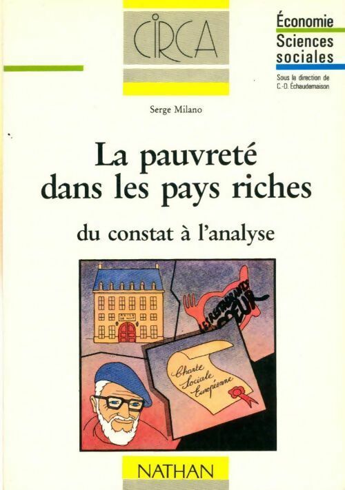 La pauvreté dans les pays riches - Serge Milano -  CIRCA - Livre