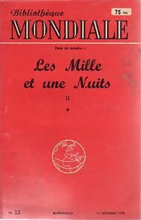Les mille et une nuits Tome II : Les coeurs inhumains - Inconnu -  Bibliothèque Mondiale - Livre