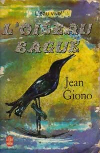 L'oiseau bagué - Jean Giono -  Le Livre de Poche - Livre