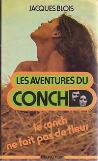 Le Conch ne fait pas de fleurs - Jacques Blois -  Espiomatic - Livre