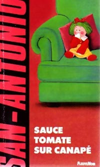 Sauce tomate sur canapé - San-Antonio -  San-Antonio - Livre