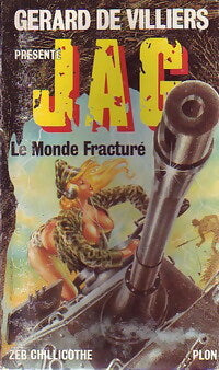Le monde fracturé - Zeb Chillicothe -  JAG - Livre
