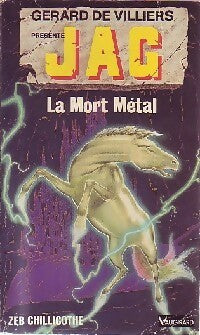 La mort métal - Zeb Chillicothe -  JAG - Livre
