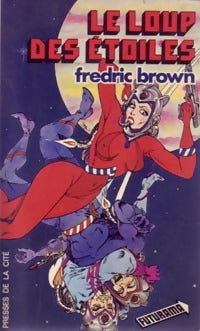 Le loup des étoiles - Fredric Brown -  Futurama - Livre