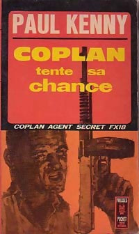 Coplan tente sa chance - Paul Kenny -  Pocket - Livre