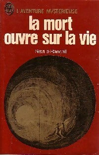 La mort ouvre sur la vie - Neville Randall -  Aventure - Livre