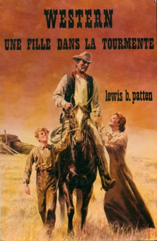Une fille dans la tourmente - Lewis B. Patten -  Western - Livre