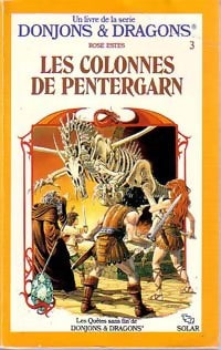 Les colonnes de Pentergarn - Rose Estes -  Donjons & Dragons - Livre