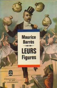 Leurs figures - Maurice Barrès -  Le Livre de Poche - Livre