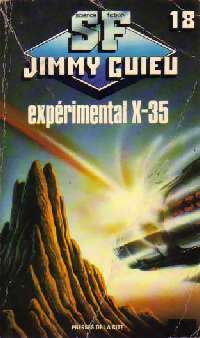 Expérimental X-35 - Jimmy Guieu -  Jimmy Guieu - Livre