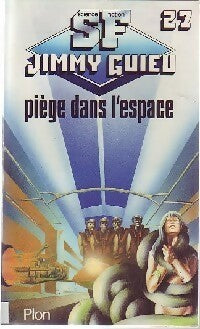 Piège dans l'espace - Jimmy Guieu -  Jimmy Guieu - Livre