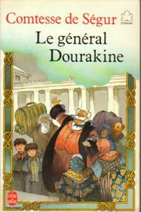 Le général Dourakine - Comtesse De Ségur -  Le Livre de Poche jeunesse - Livre