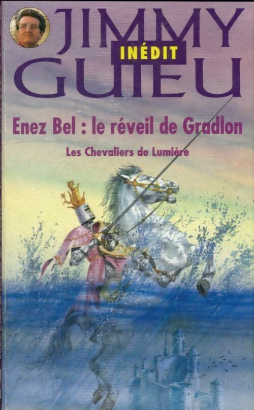 Enez Bel : le réveil de Gradlon - Jimmy Guieu -  Jimmy Guieu - Livre
