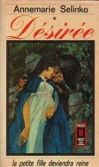 Désirée Tome I - Anne-Marie Selinko -  Pocket - Livre