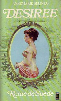 Désirée Tome II - Anne-Marie Selinko -  Pocket - Livre