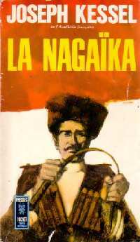 La Nagaïka - Joseph Kessel -  Pocket - Livre