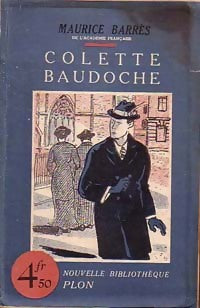 Colette Baudoche - Maurice Barrès -  Nouvelle Bibliothèque - Livre