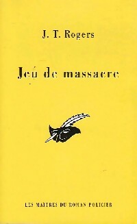 Jeu de massacre - Joel Townsly Rogers -  Le Masque - Livre