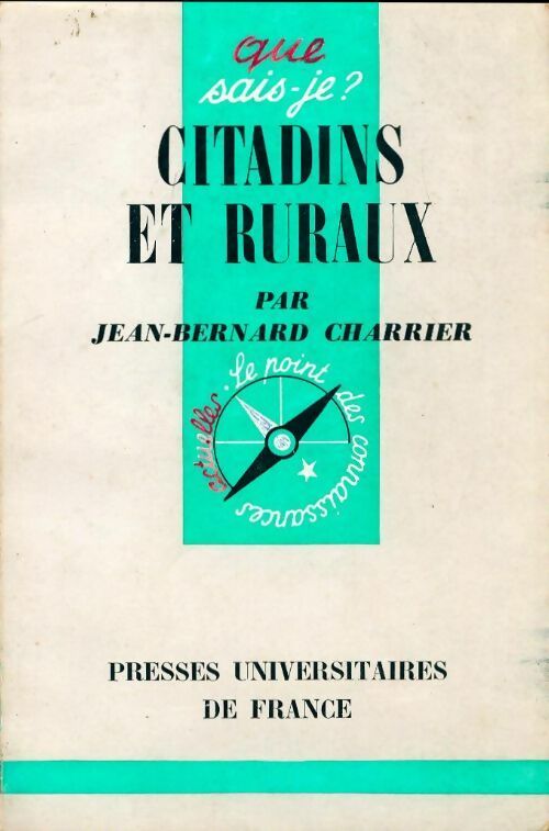 Citadins et ruraux - J.-B. Charrier -  Que sais-je - Livre