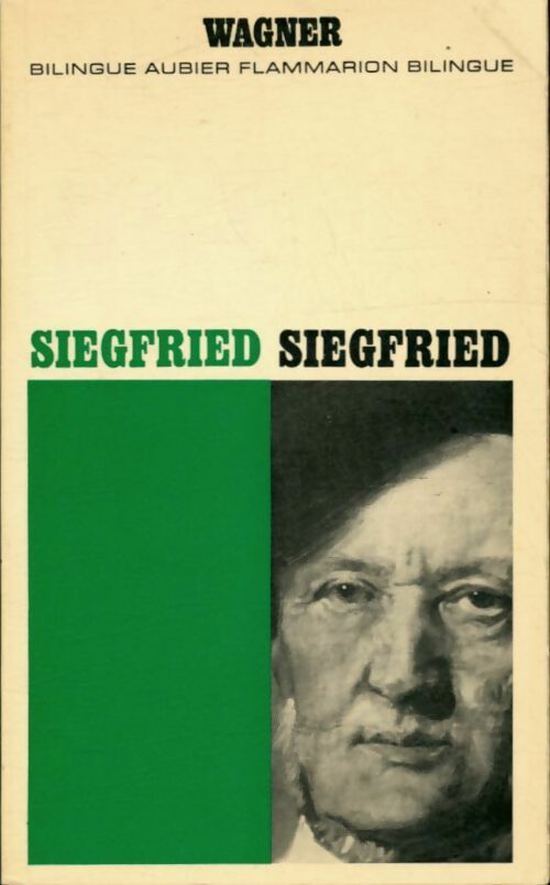 Siegfried - Richard Wagner -  Bilingue - Livre