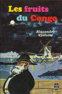 Les fruits du Congo - Alexandre Vialatte -  Le Livre de Poche - Livre
