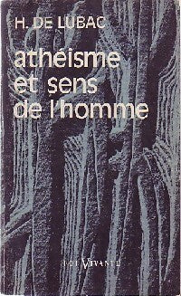Athéisme et sens de l'homme - Henri De Lubac -  Foi vivante - Livre