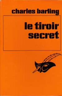 Le tiroir secret - Charles Barling -  Le Masque - Livre