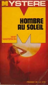 Hombre au soleil - Whit Masterson -  Mystère - Livre