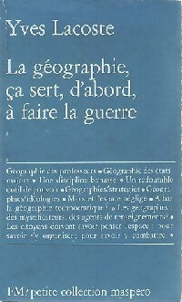 La géographie, ça sert, d'abord, à faire la guerre - Yves Lacoste -  Petite collection Maspero - Livre