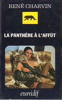 La panthère à l'affût - René Charvin -  Atmosphère - Livre