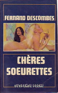 Chères soeurettes - Fernand Descombes -  Suspense (Nouvelle Série) - Livre