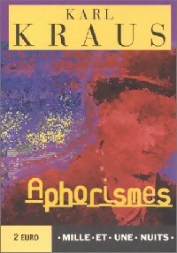 Aphorismes - Karl Kraus -  La petite collection - Livre