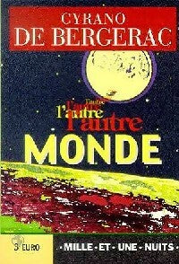 L'Autre monde ou les Etats et Empires de la lune - Cyrano De Bergerac -  La petite collection - Livre