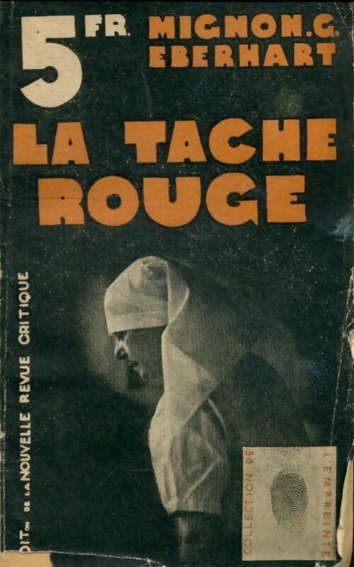 La tache rouge - Mignon G. Eberhart -  L'empreinte - Livre