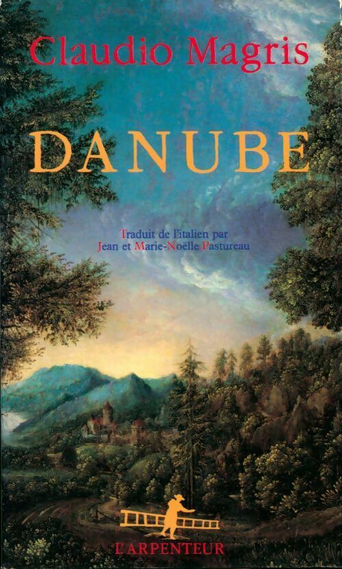 Danube - Claudio Magris -  L'Arpenteur - Livre