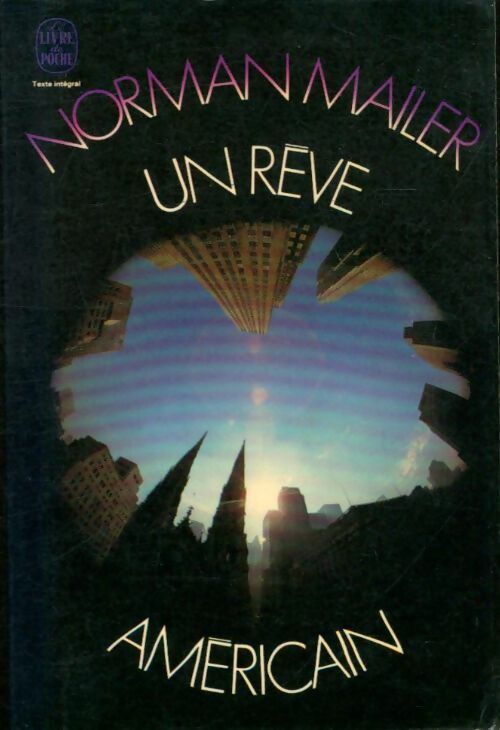Un rêve américain - Norman Mailer -  Le Livre de Poche - Livre