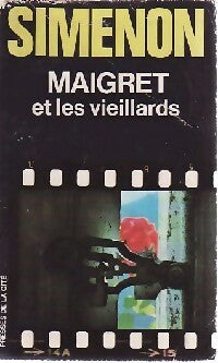 Maigret et les vieillards - Georges Simenon -  Maigret - Livre