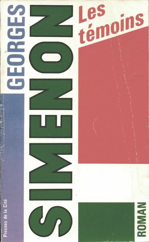 Les témoins - Georges Simenon -  Romans ;  Simenon - 2ème Série - Livre