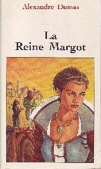 La Reine Margot - Alexandre Dumas -  Classique - Livre