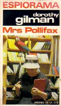 Mrs Pollifax - Dorothy Gilman -  Espiorama - Livre
