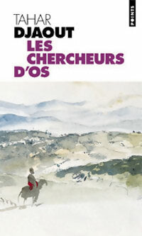 Les chercheurs d'os - Tahar Djaout -  Points - Livre